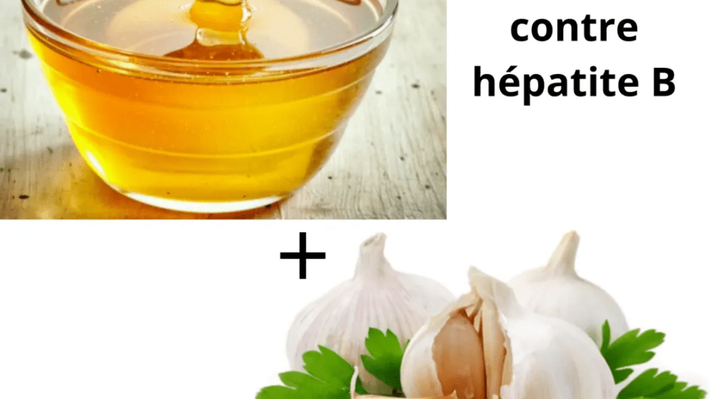 miel et ail contre l'hépatite B